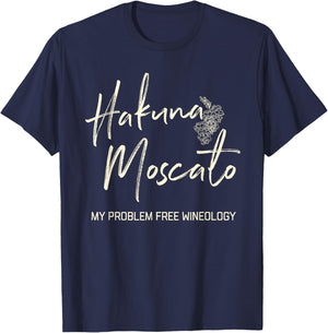 Hakuna Moscato Drink Wine Tasting Lovers T-Shirt - T-Shirt | Navy