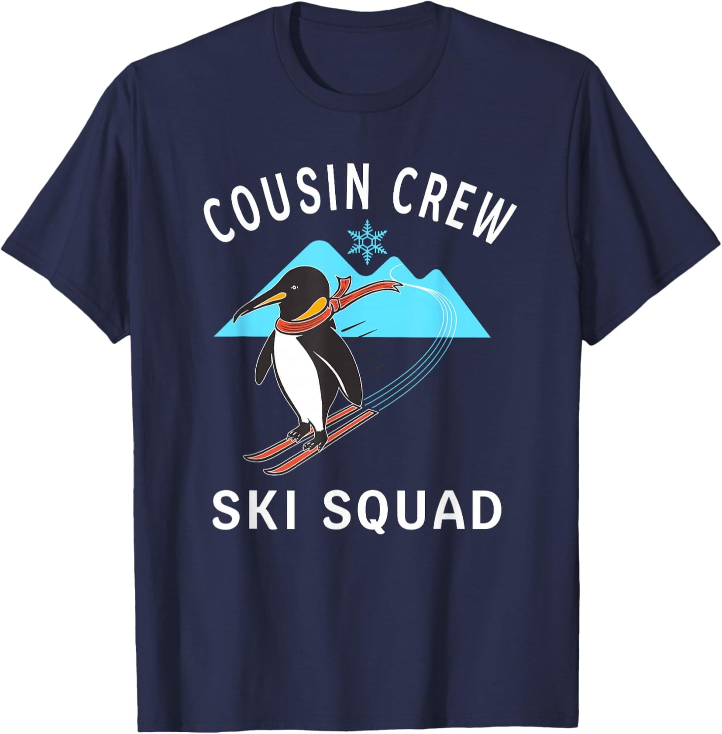 Cousin Crew Ski Squad Snow Penguin Mountain Graphic Art T-Shirt - T-Shirt | Navy