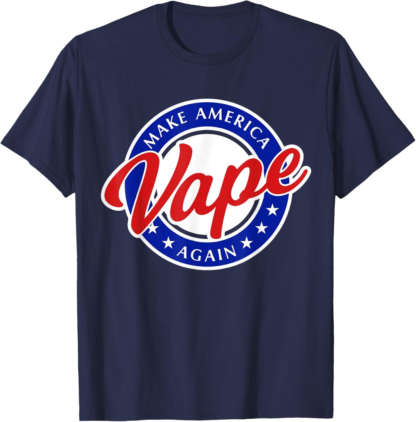 Funny Vape - Make America Vape Again T-Shirt - T-Shirt | Navy