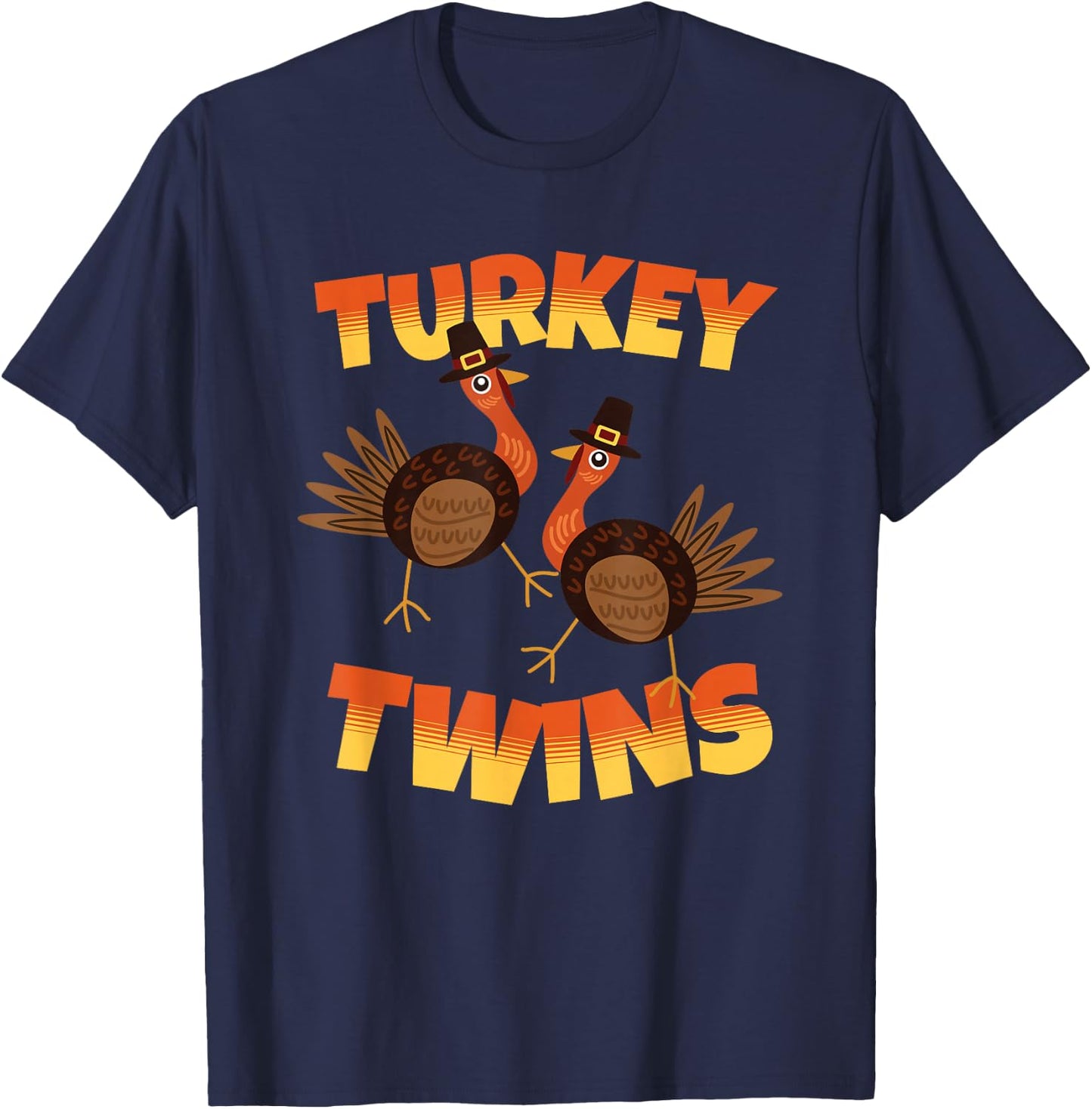 Thanksgiving Matching Twins Turkeytwins Funny Humor Turkey T-Shirt - T-Shirt | Navy