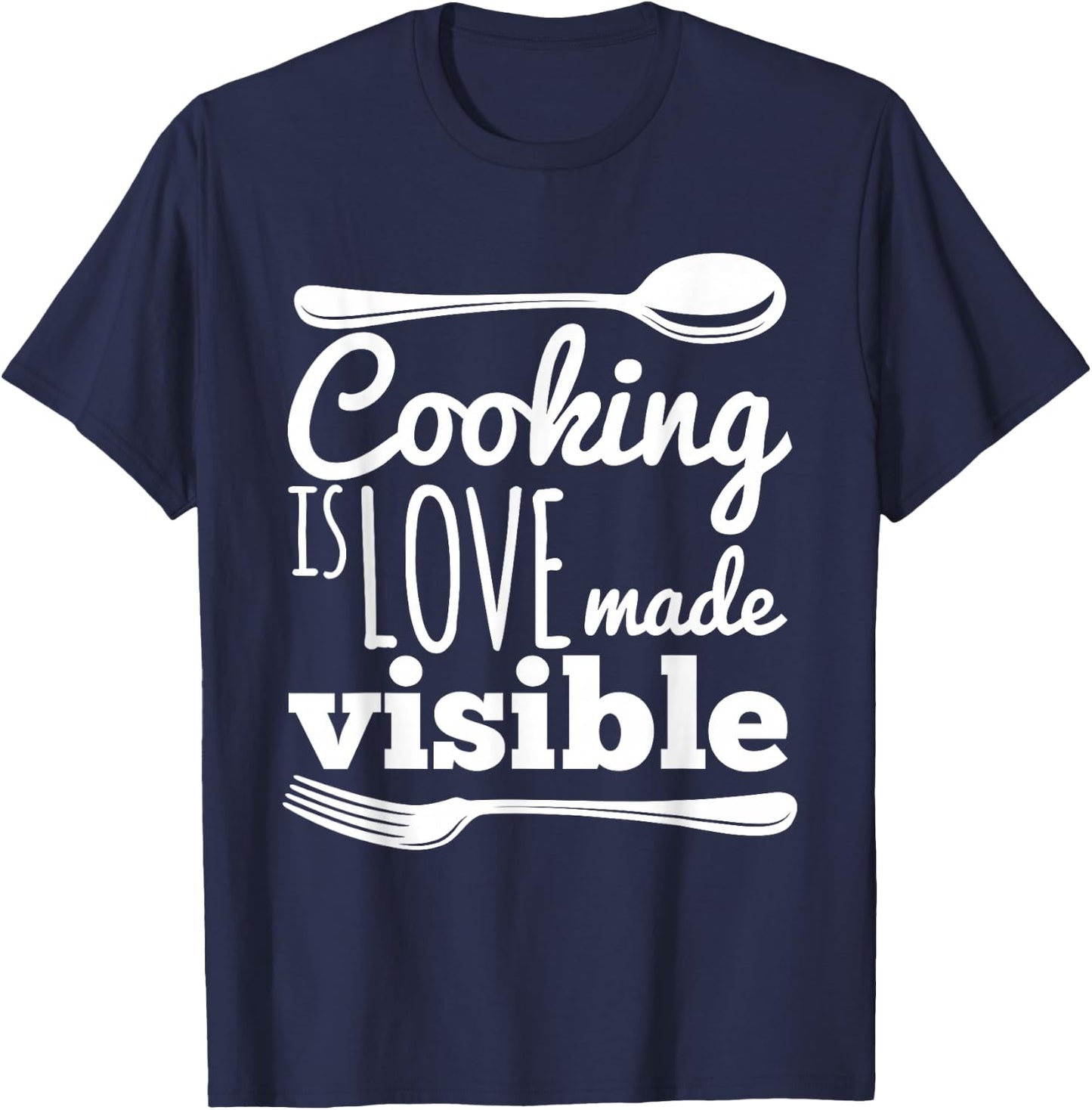 Cooking Is Love Chef Foodie Cute Birthday T-Shirt - T-Shirt | Navy
