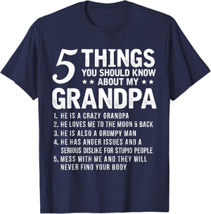 5 Things You Should Know About My Grandpa Funny Grampa T-Shirt - T-Shirt | Navy