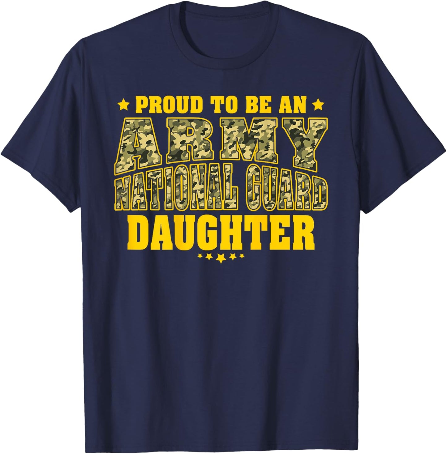 Proud To Be An Army National Guard Daughter - Military Child T-Shirt - T-Shirt | Navy