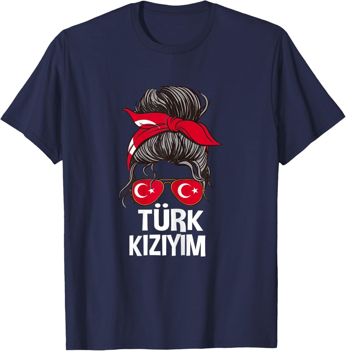 Türk Kiziym Turkish Flag Pride Woman Messy Hair T-Shirt - T-Shirt | Navy