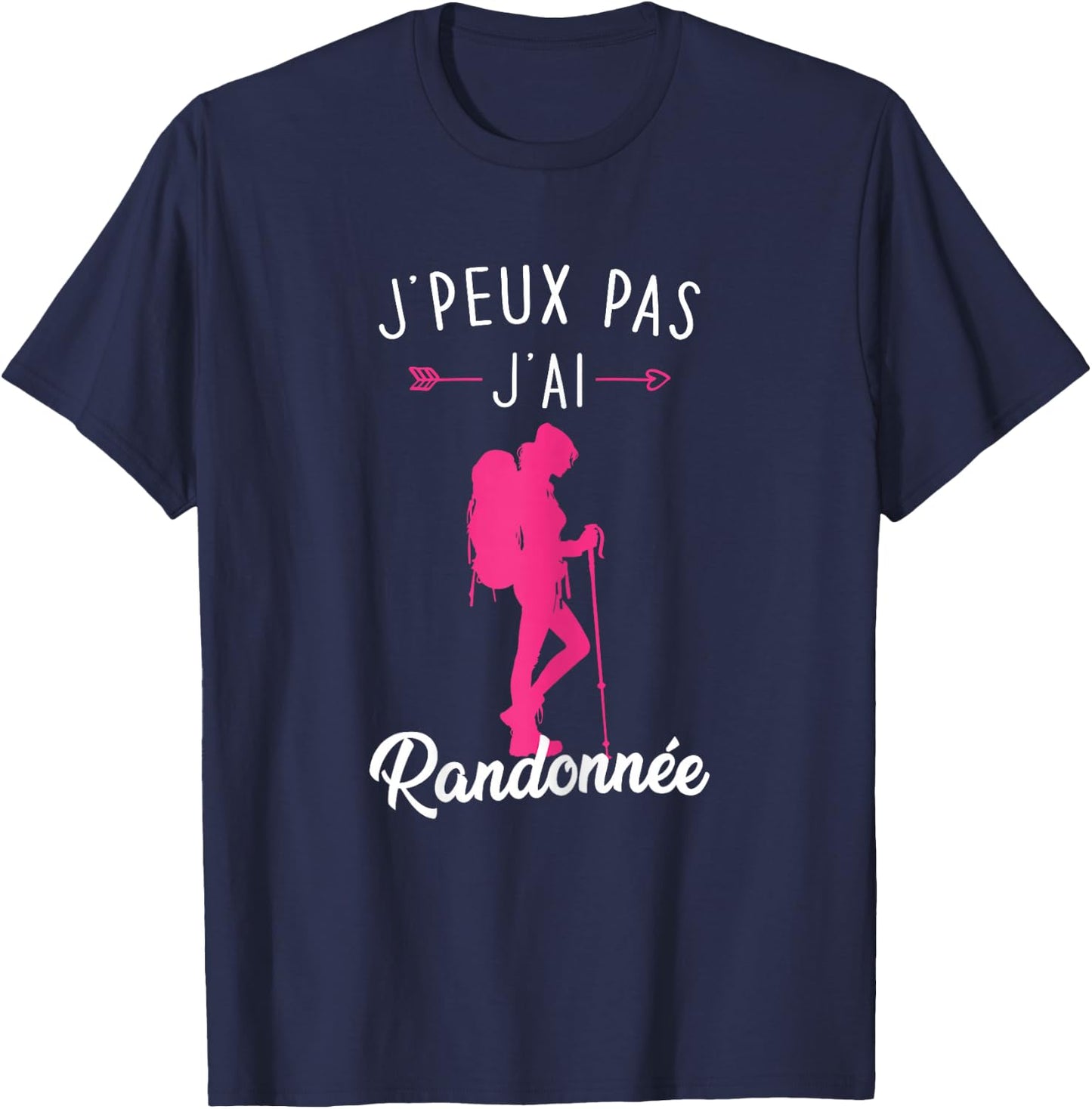 Women's Mountain Hiking Gift J'Peux Pas J'ai Hike , Black, Female X-Small T-Shirt - T-Shirt | Navy