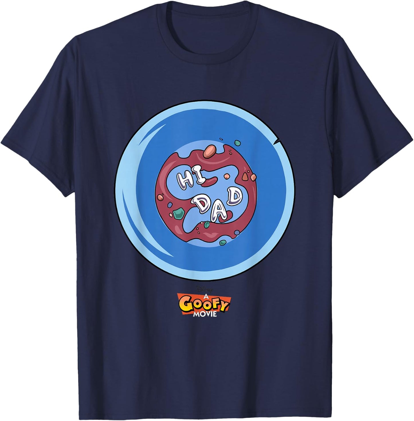 Disney A Goofy Movie Father's Day Hi Dad Big Chest Poster T-Shirt - T-Shirt | Navy