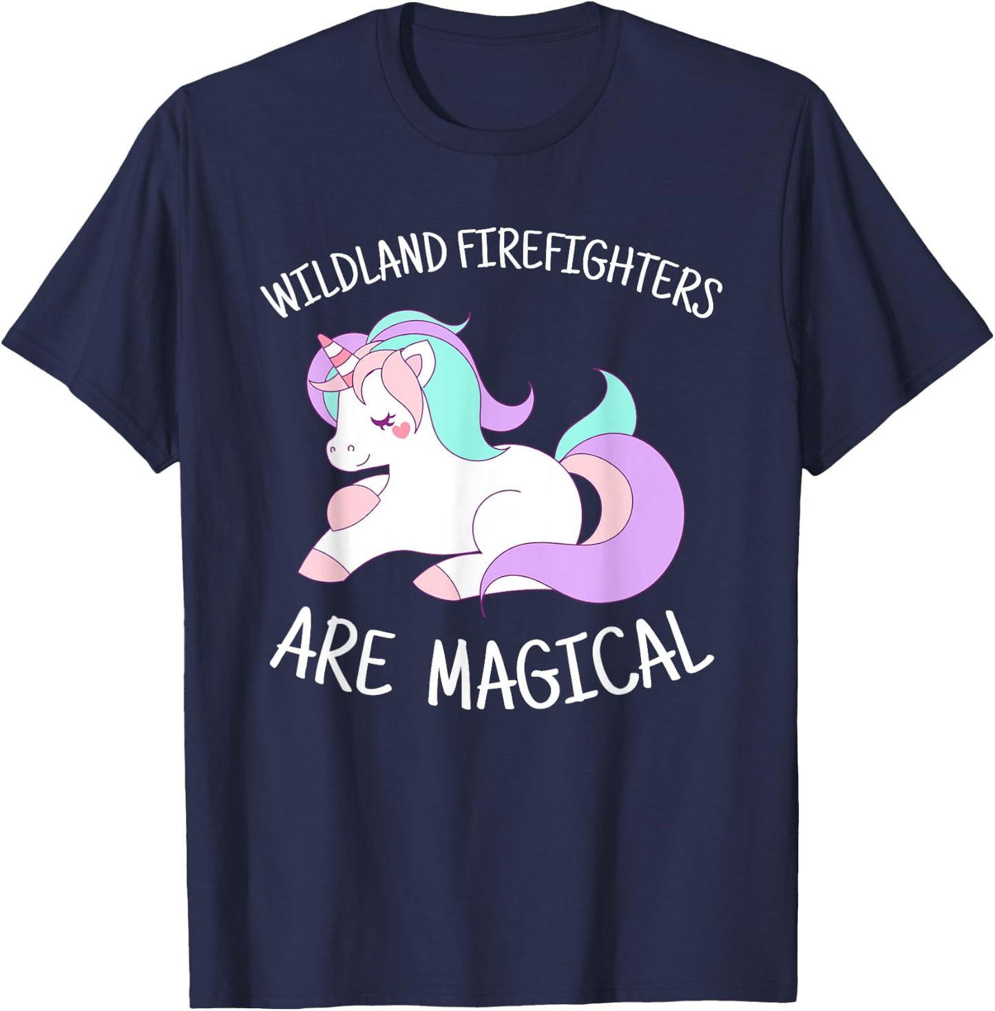 Cute Wildland Firefighter Unicorn Shirt Gift T-Shirt - T-Shirt | Navy