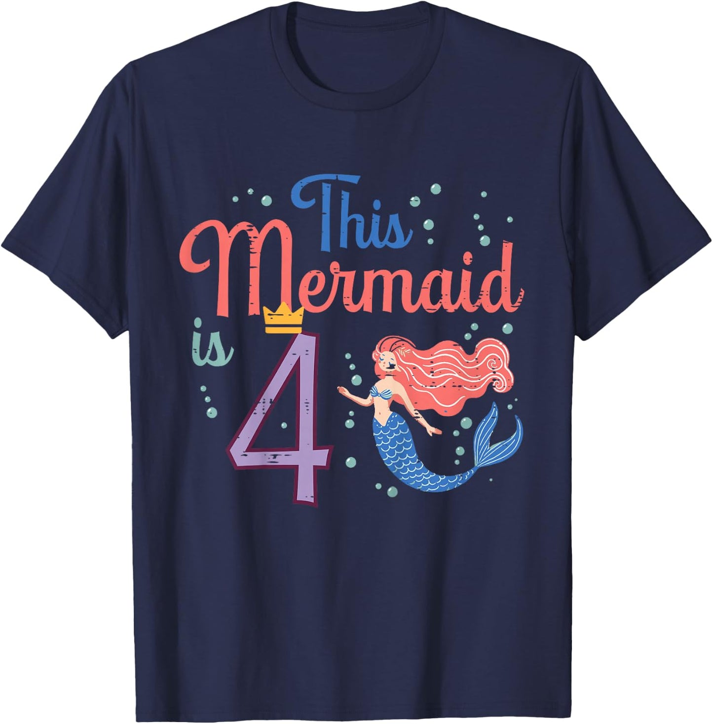 This Mermaid Is 4 4th Birthday Four Year Old Bday Girls Kids T-Shirt - T-Shirt | Navy