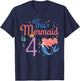 This Mermaid Is 4 4th Birthday Four Year Old Bday Girls Kids T-Shirt - T-Shirt | Navy