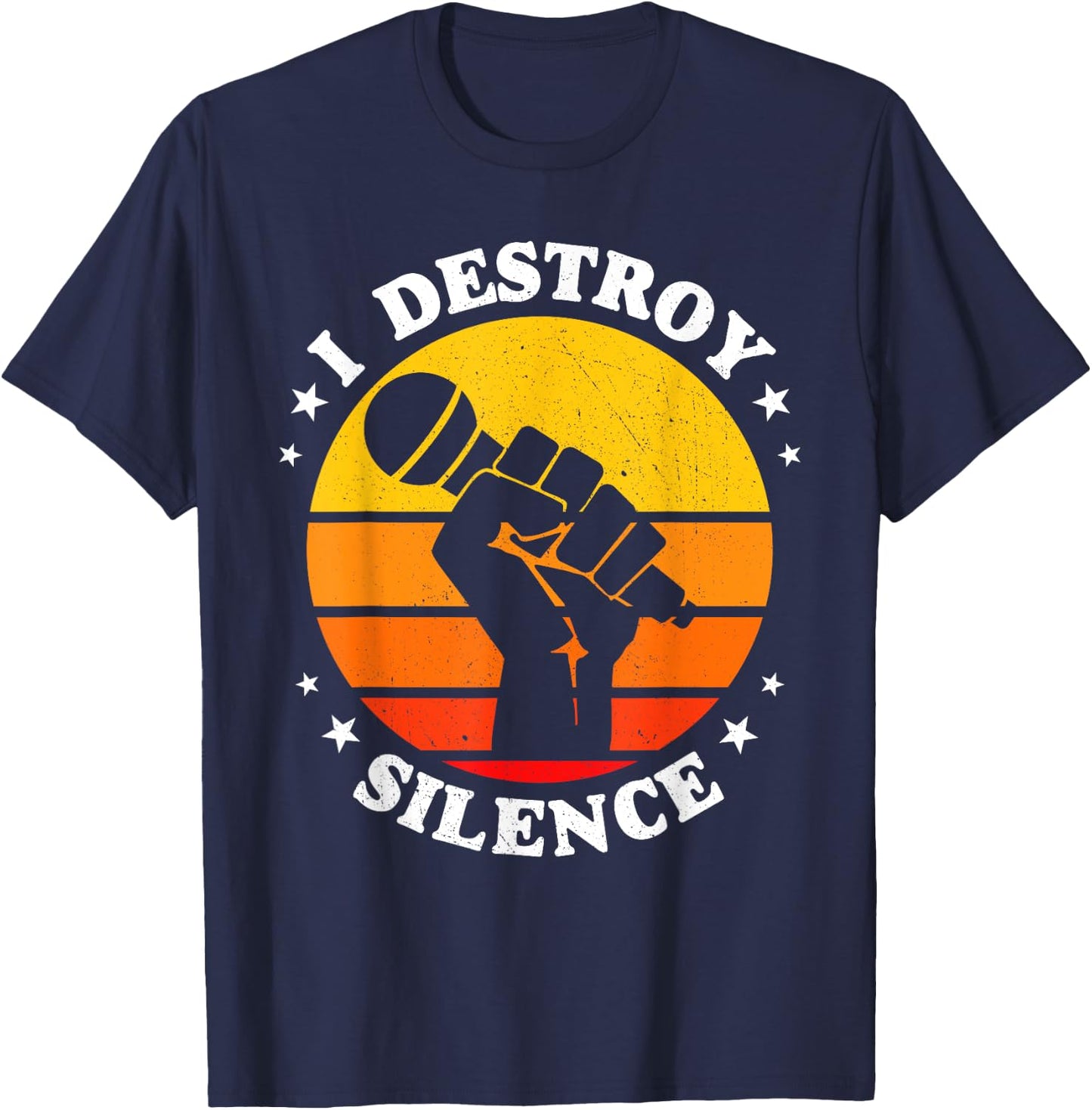 I Destroy Silence Singer Microphone T-Shirt - T-Shirt | Navy