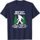 Funny Sasquatch Bigfoot Fathers Day Bigfoot Grandpa T-Shirt - T-Shirt | Navy