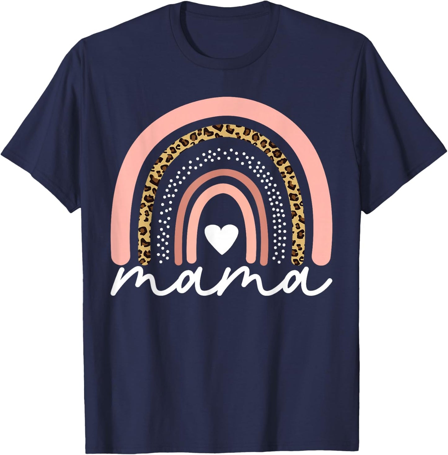 Boho Rainbow Mama Leopard Mother's Day Cute Mom Heart Mommy T-Shirt - T-Shirt | Navy