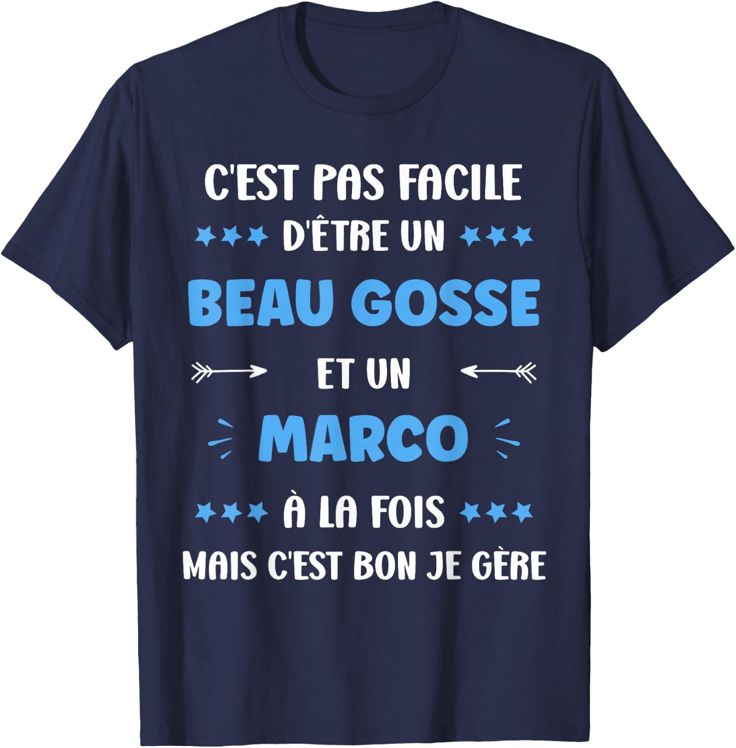 Name Marco Humour beau gosse Marco T-Shirt - T-Shirt | Navy