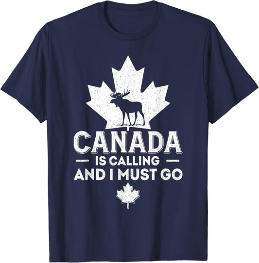Canada Is Calling And I Must Go Canadian Flag Moose Vintage T-Shirt - T-Shirt | Navy