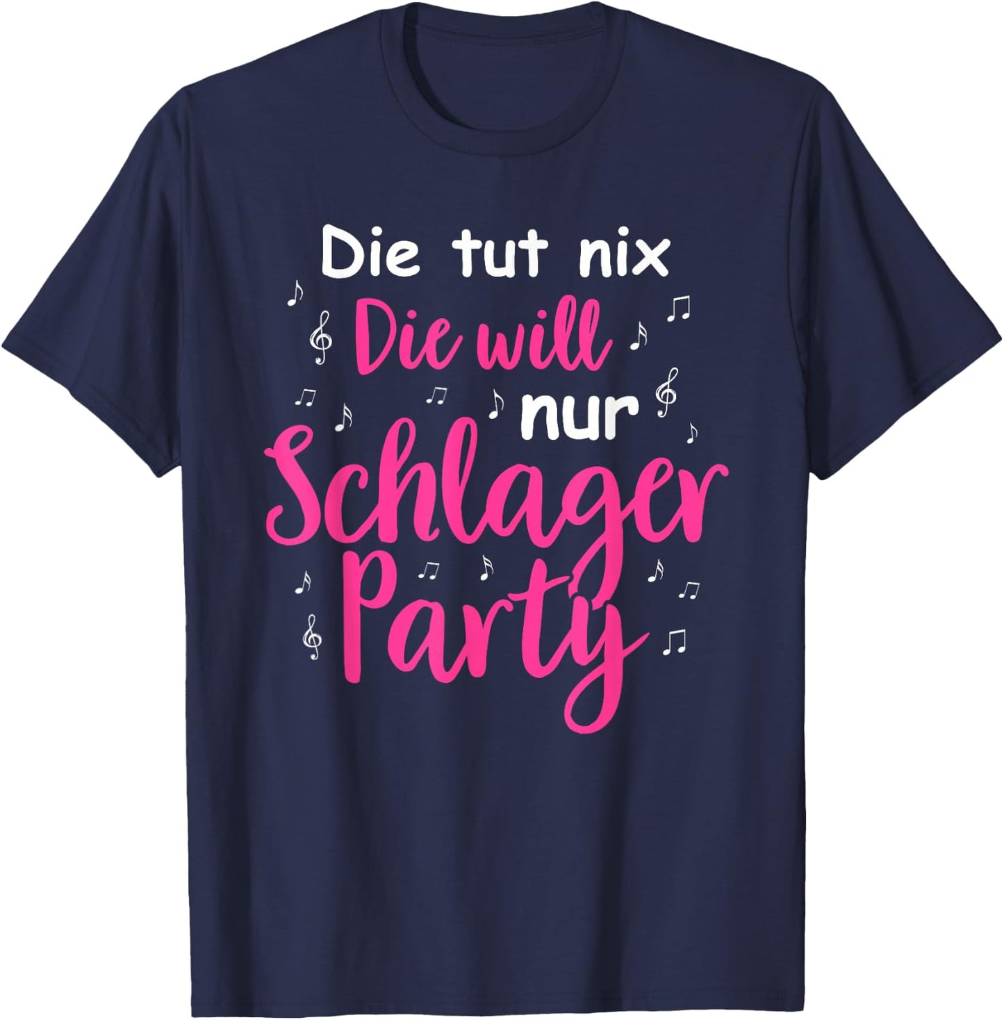 Schlager Music Costume Party Girls Schlagerfan Schlager Music , black T-Shirt - T-Shirt | Navy