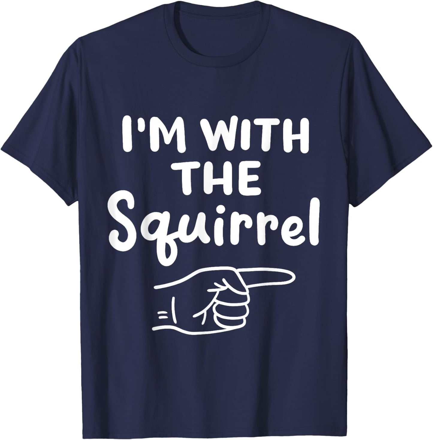 I'm With Squirrel Funny Halloween Costume Party Couples Men T-Shirt - T-Shirt | Navy