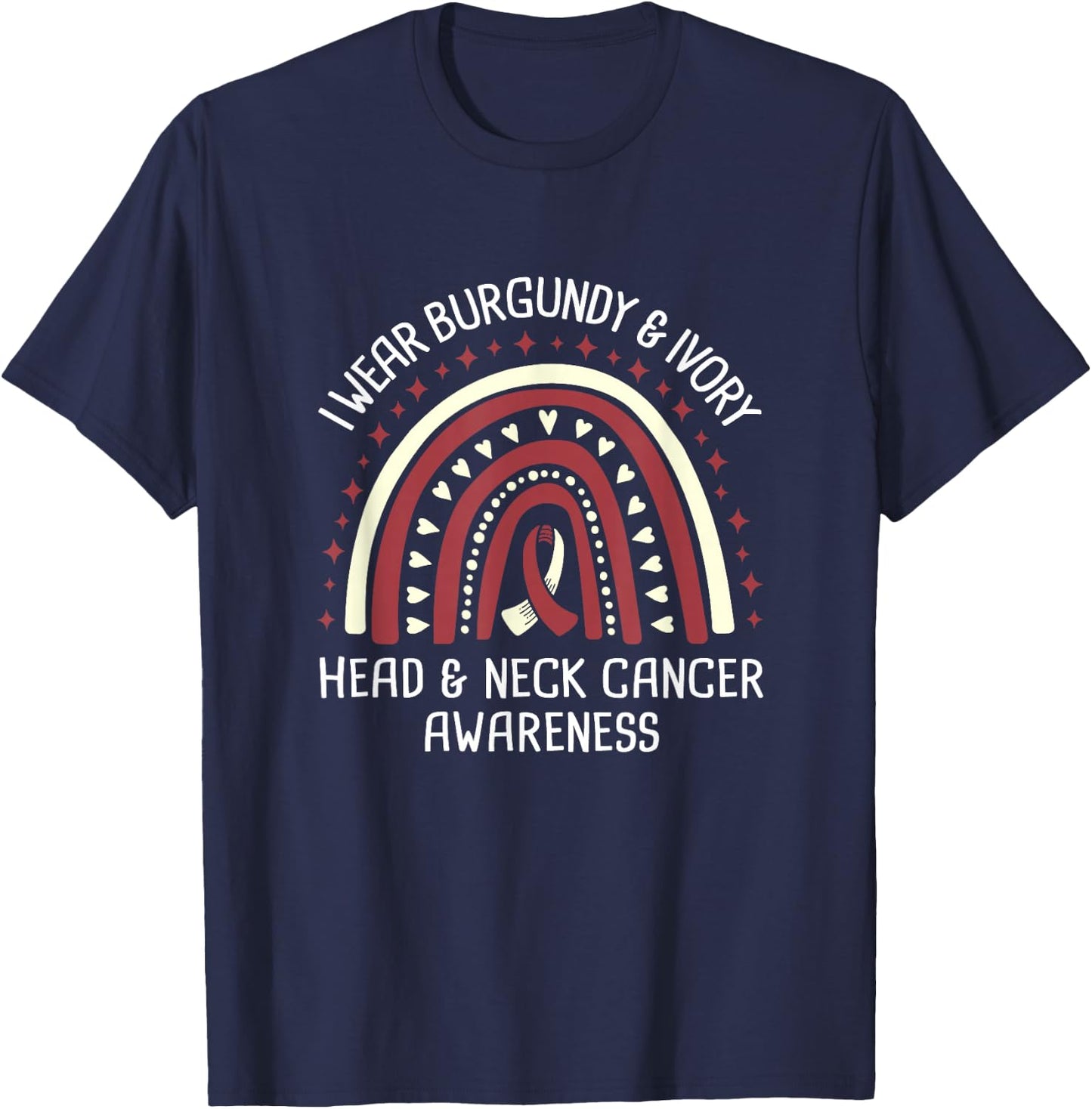 I Wear Burgundy and Ivory Head and Neck Cancer Awareness T-Shirt - T-Shirt | Navy