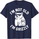 I’m Not Old – I’m Grizzly Mode Activated Family Matching T-Shirt - T-Shirt | Navy