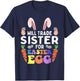 Bunny Ears Carrots Eggs Will Trade Sister For Easter Egg T-Shirt - T-Shirt | Navy