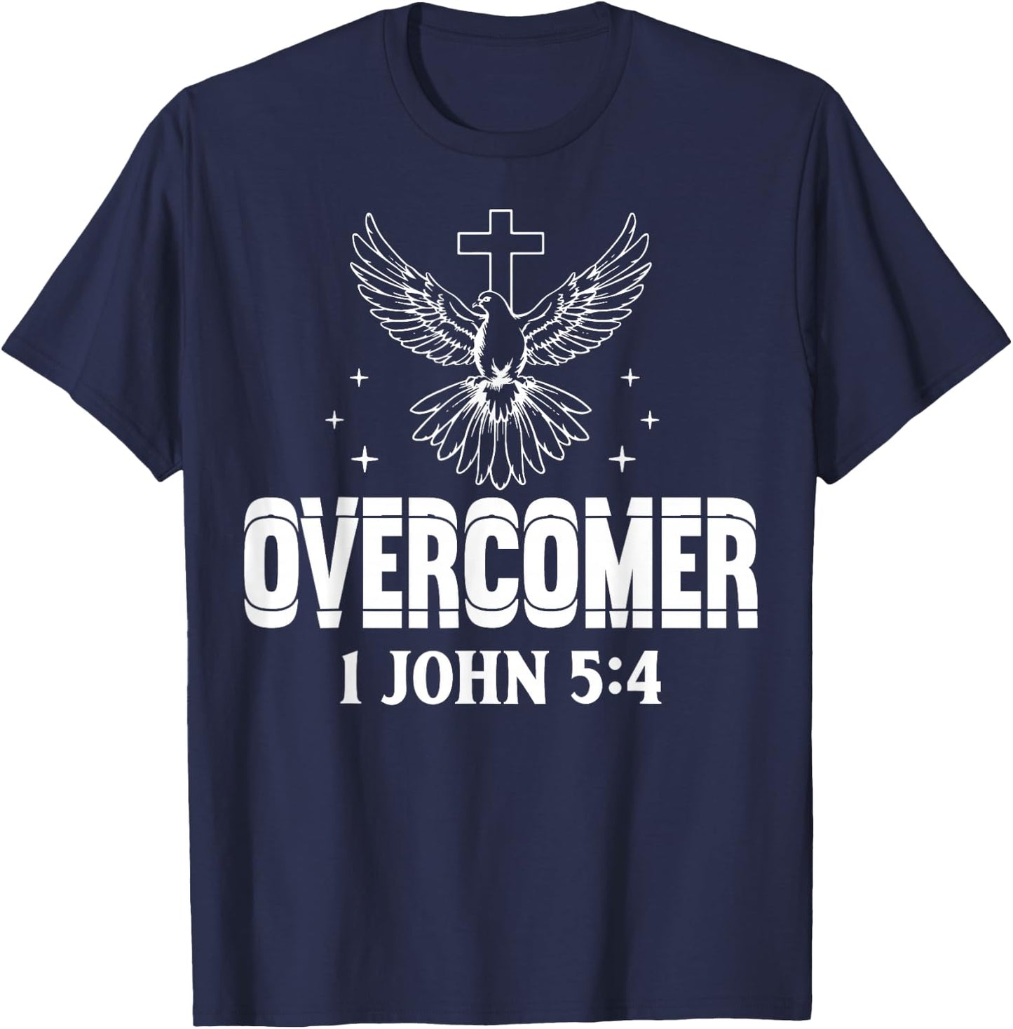 Overcomer 1 John 5:4 Dove and Cross Motivational Quote T-Shirt - T-Shirt | Navy