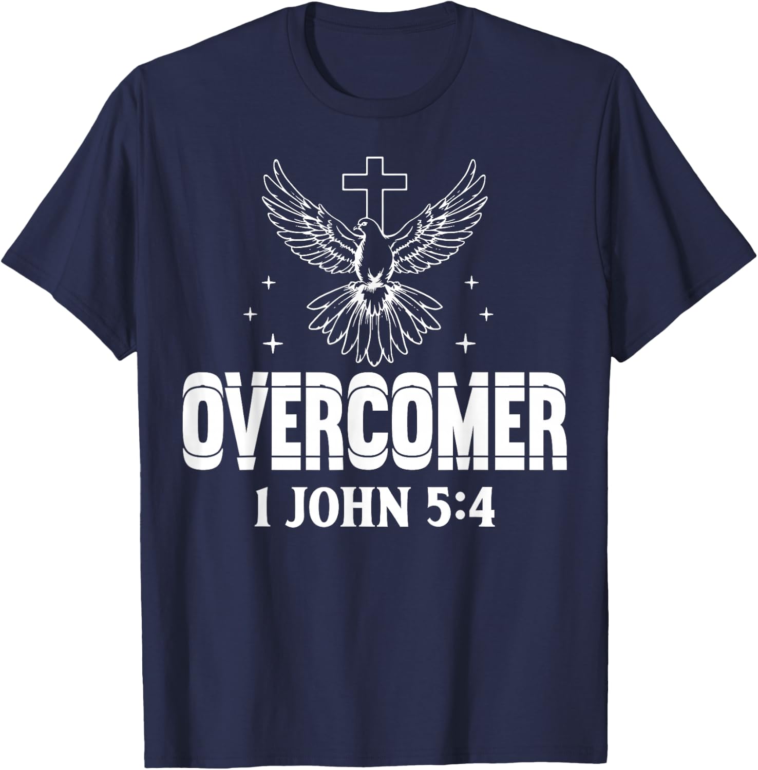 Overcomer 1 John 5:4 Dove and Cross Motivational Quote T-Shirt - T-Shirt | Navy