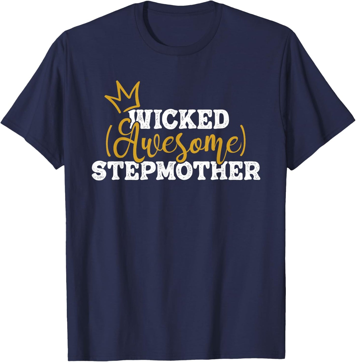 Awesome Stepmother - Stepmom Bonus Mom Stepdaughter T-Shirt - T-Shirt | Navy