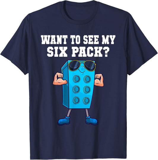 Want To See My Six Pack Funny Master Builder Bricks Men T-Shirt - T-Shirt | Navy