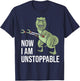 Now I am Unstoppable - Funny Dinosaur Grabber Claws T-Shirt - T-Shirt | Navy