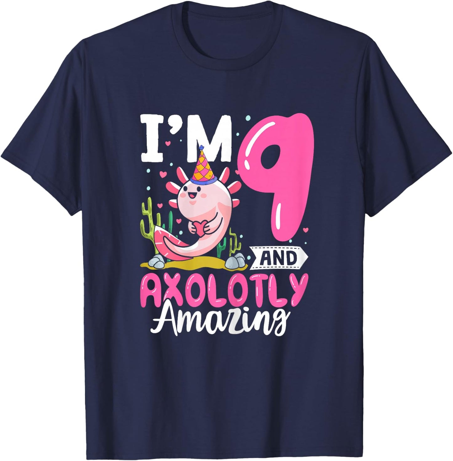 9th Birthday Shirt Girl Axolotl 9 Year Old Birthday T-Shirt - T-Shirt | Navy