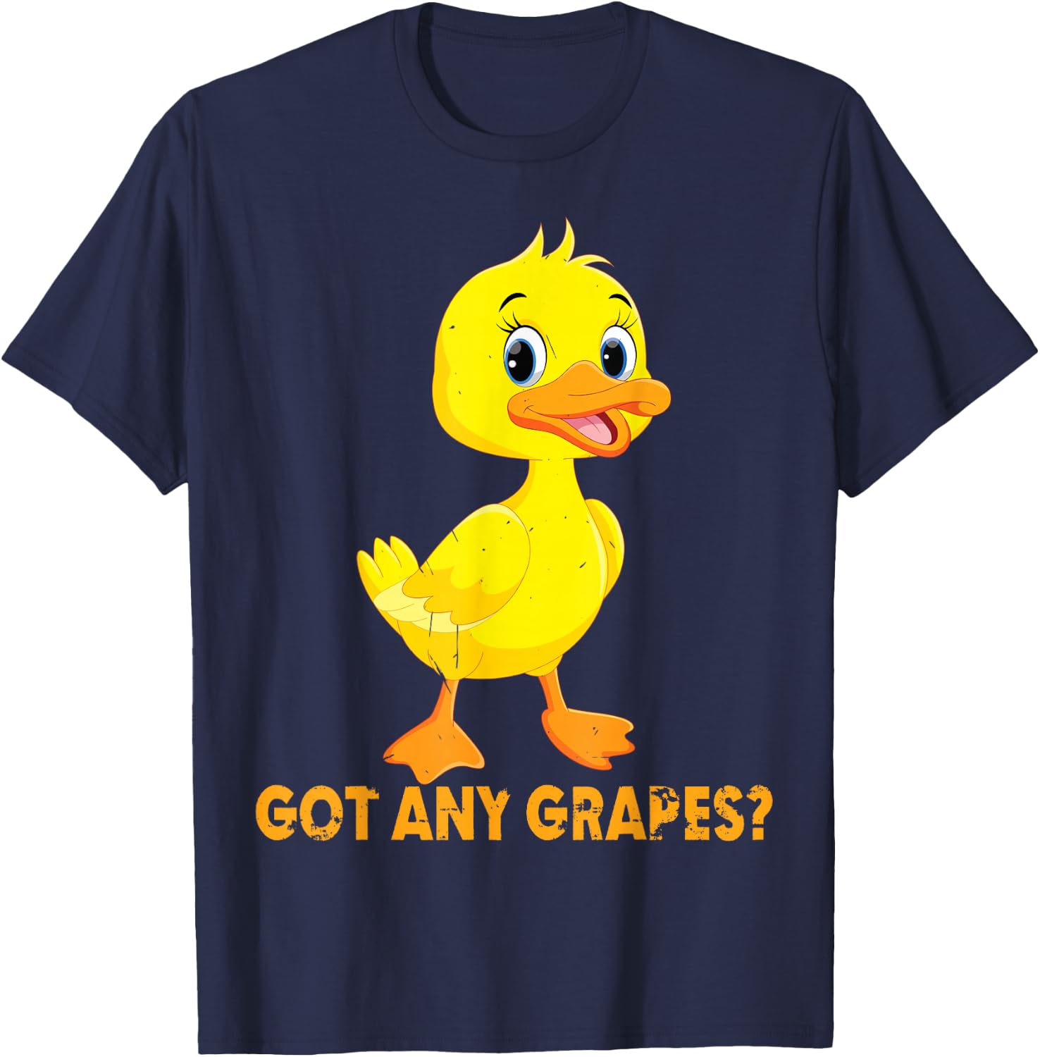 Got Any Grapes? Funny Saying Duck Lover Apparel T-Shirt - T-Shirt | Navy
