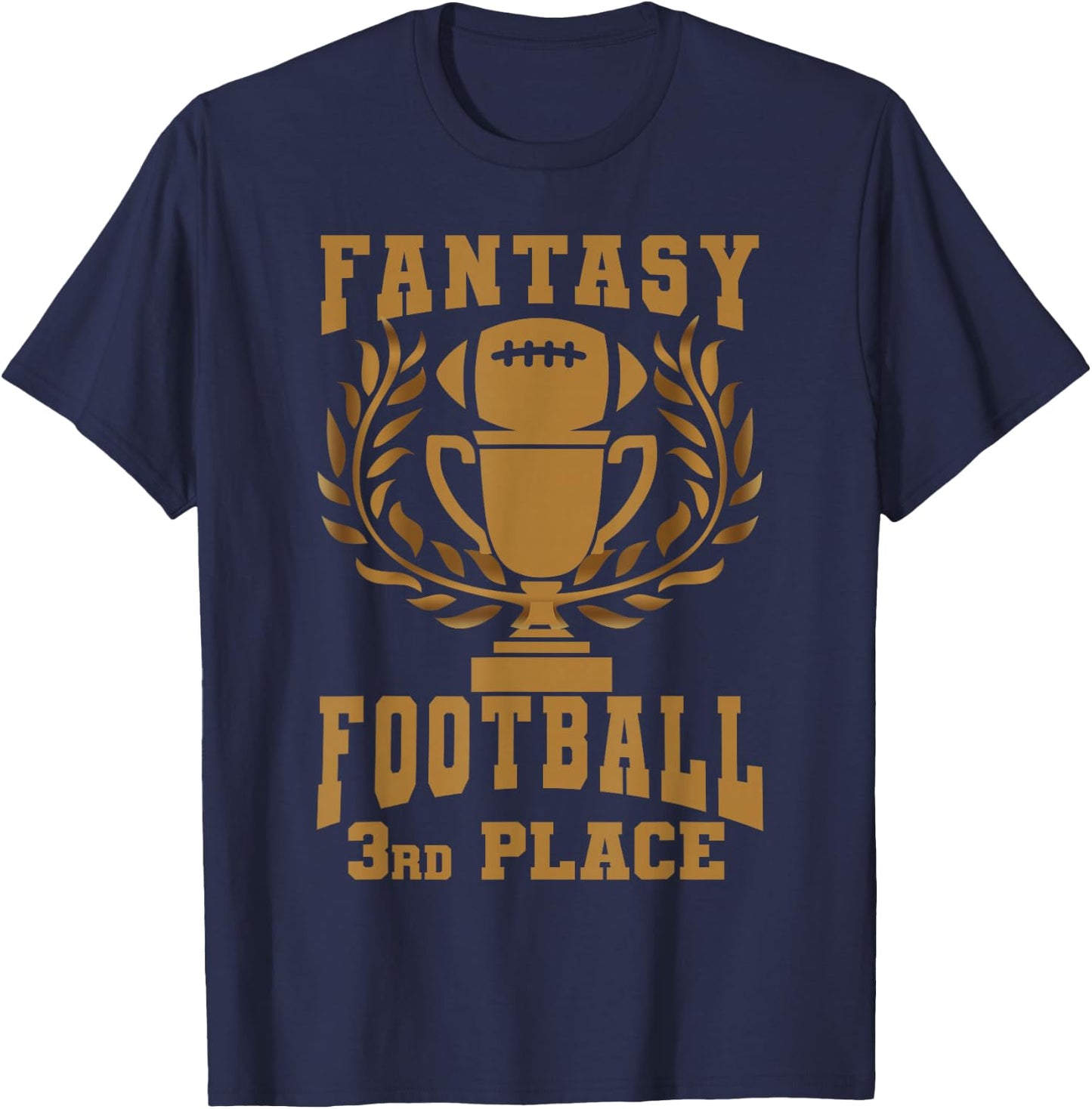 Fantasy Football Championship Trophy Winner 3rd Place FFL T-Shirt - T-Shirt | Navy