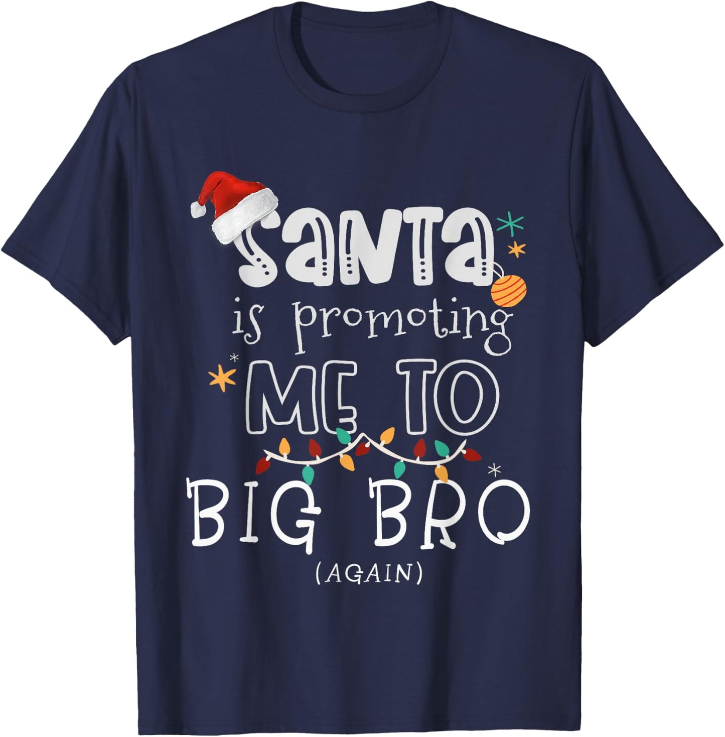 Christmas Baby Gifts for Boys, Promoted To Big Brother Again T-Shirt - T-Shirt | Navy