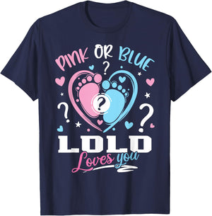 Pink Or Blue Lolo Loves You Gender Reveal Baby T-Shirt - T-Shirt | Navy