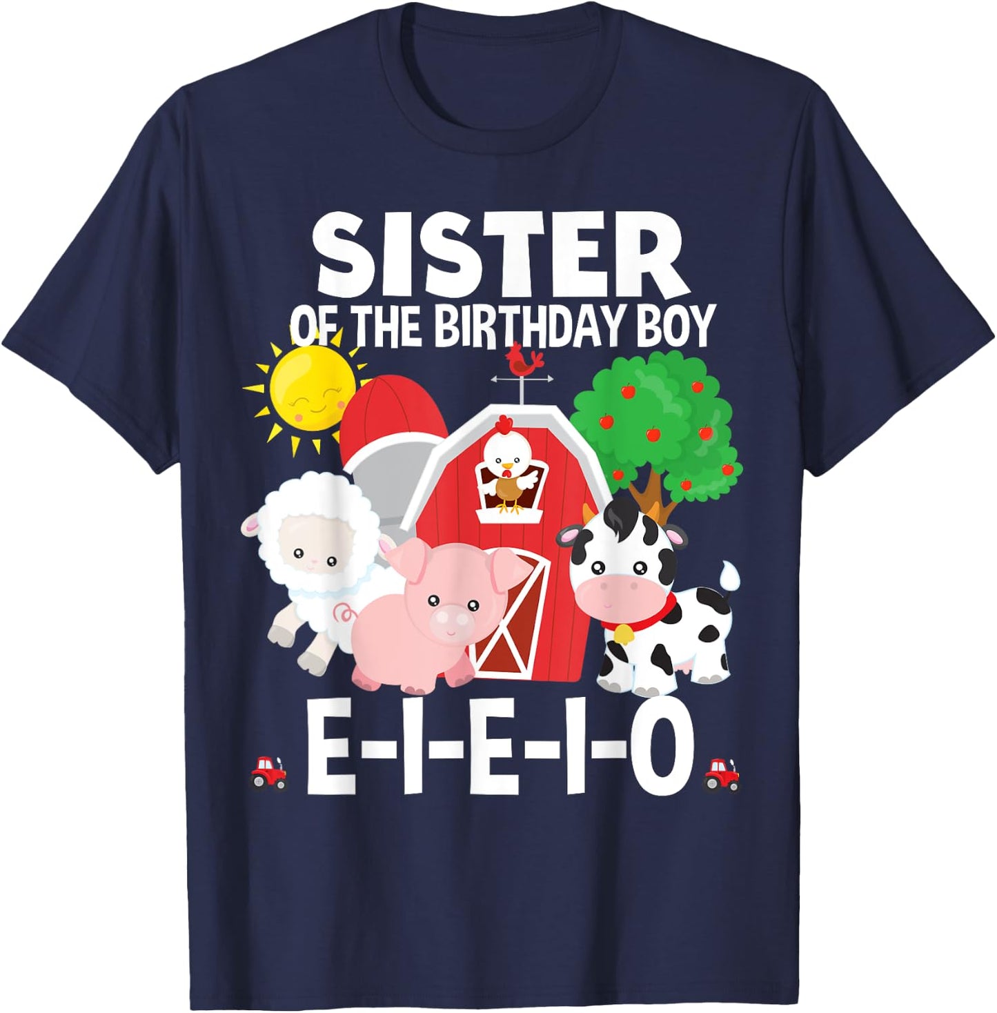 Sister Birthday Boy Old MacDonald Birthday Party Matching T-Shirt - T-Shirt | Navy
