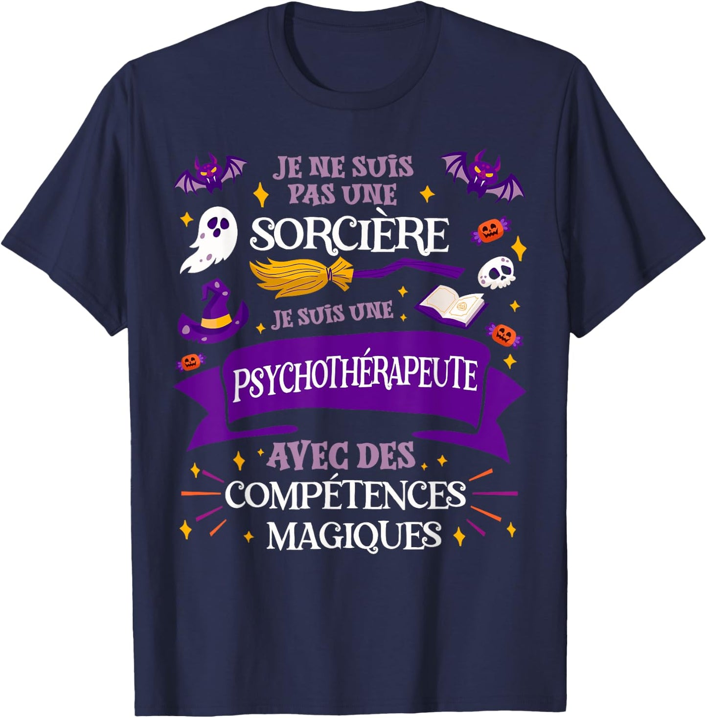 Not A Witch I'm A Psychotherapist Gift T-Shirt - T-Shirt | Navy