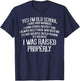 Yes Im Old School I Have Good Manners Properly T-Shirt - T-Shirt | Navy