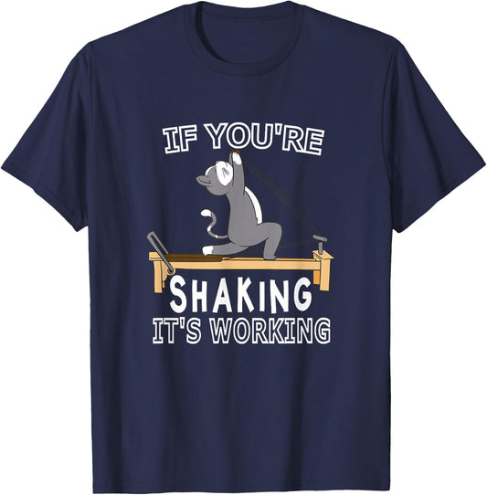 Pilates cat Reformer Pilates If you're shaking it's working T-Shirt - T-Shirt | Navy
