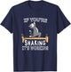 Pilates cat Reformer Pilates If you're shaking it's working T-Shirt - T-Shirt | Navy