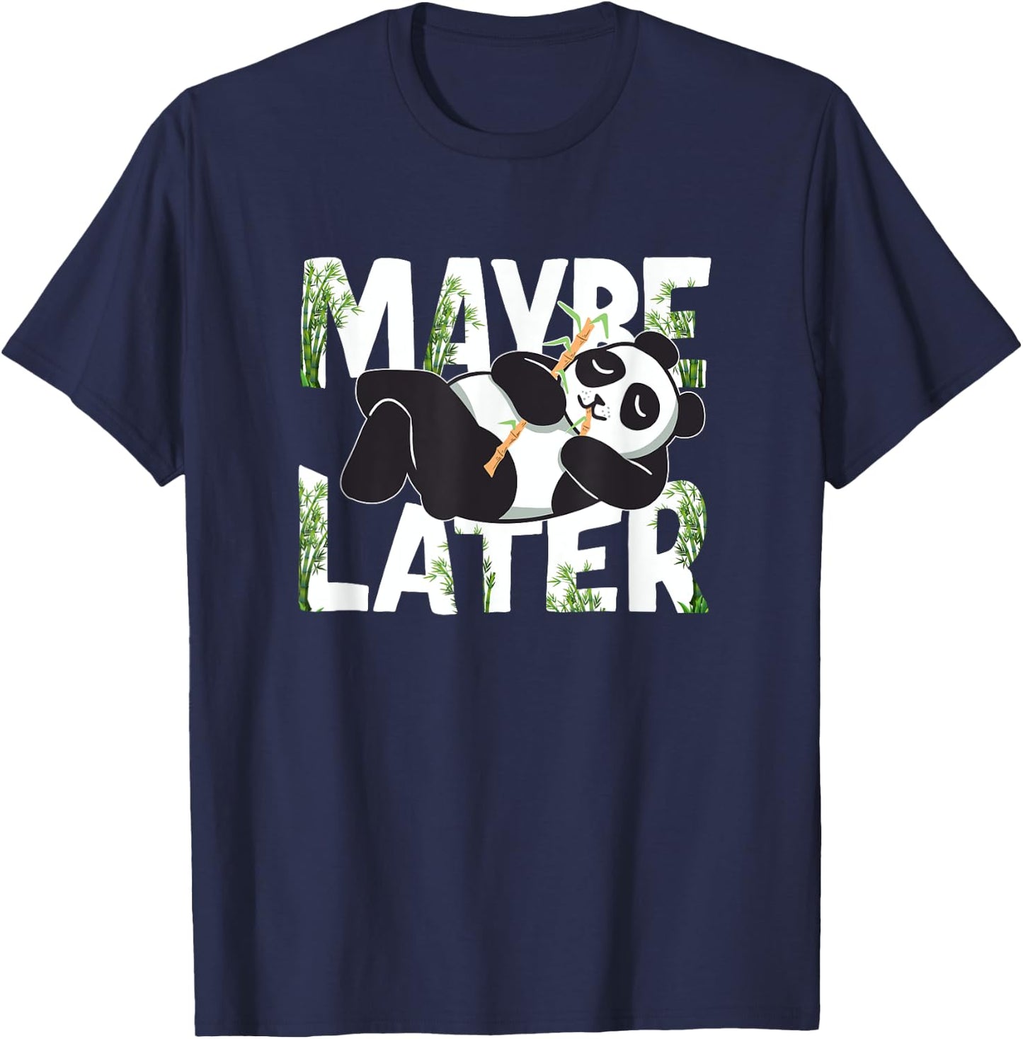 Maybe Later Panda T-Shirt - T-Shirt | Navy