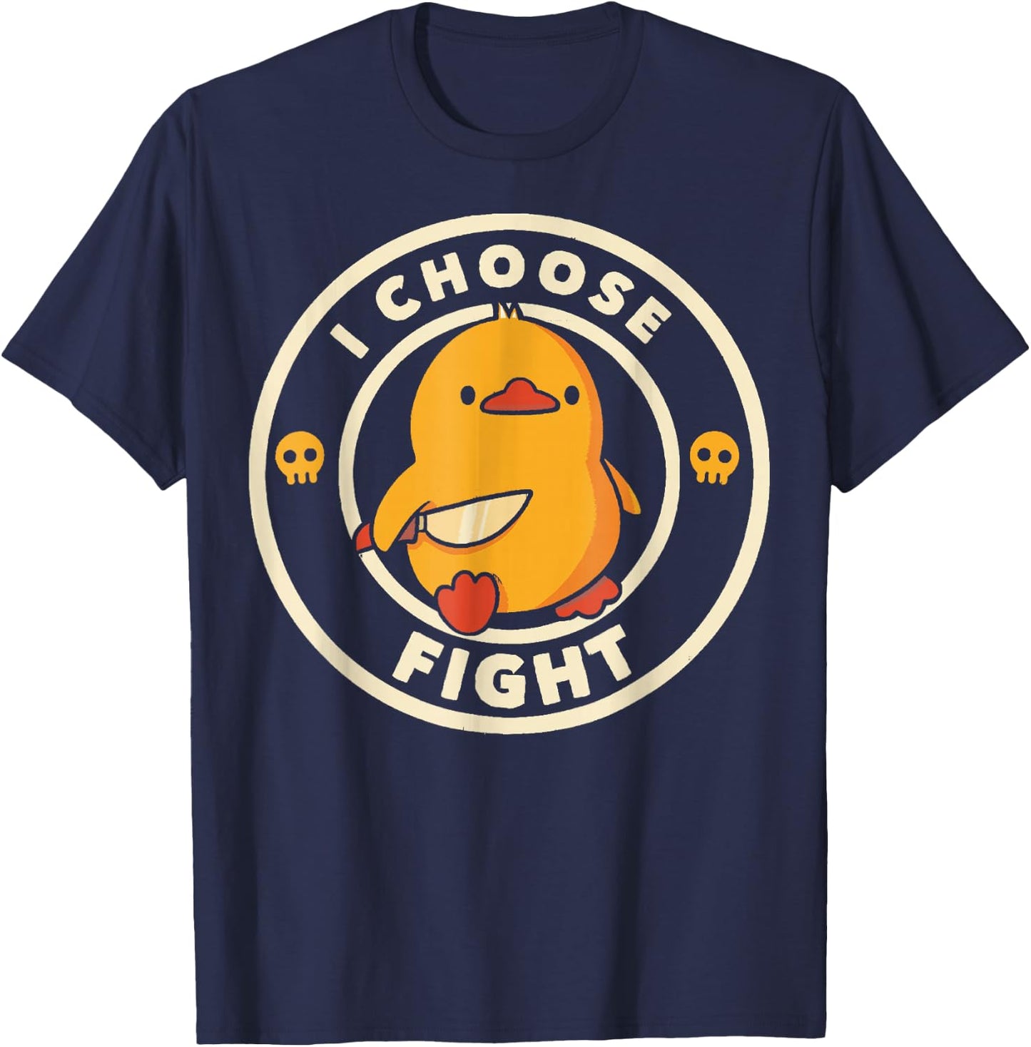 I choose to fight Funny duck badge with English T-Shirt - T-Shirt | Navy