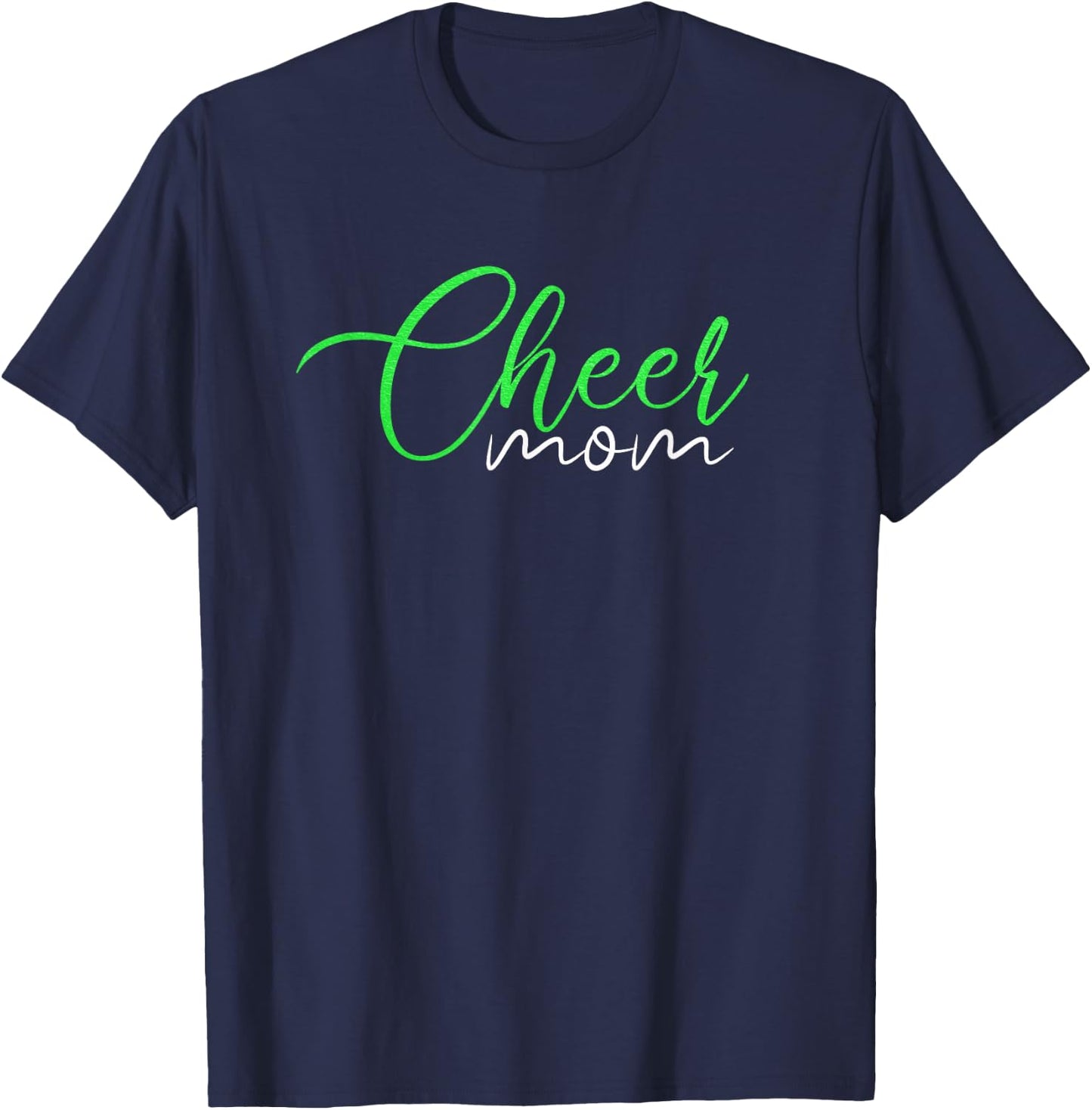 Cheer Mom Bright Neon Green Allstar Competition T-Shirt - T-Shirt | Navy