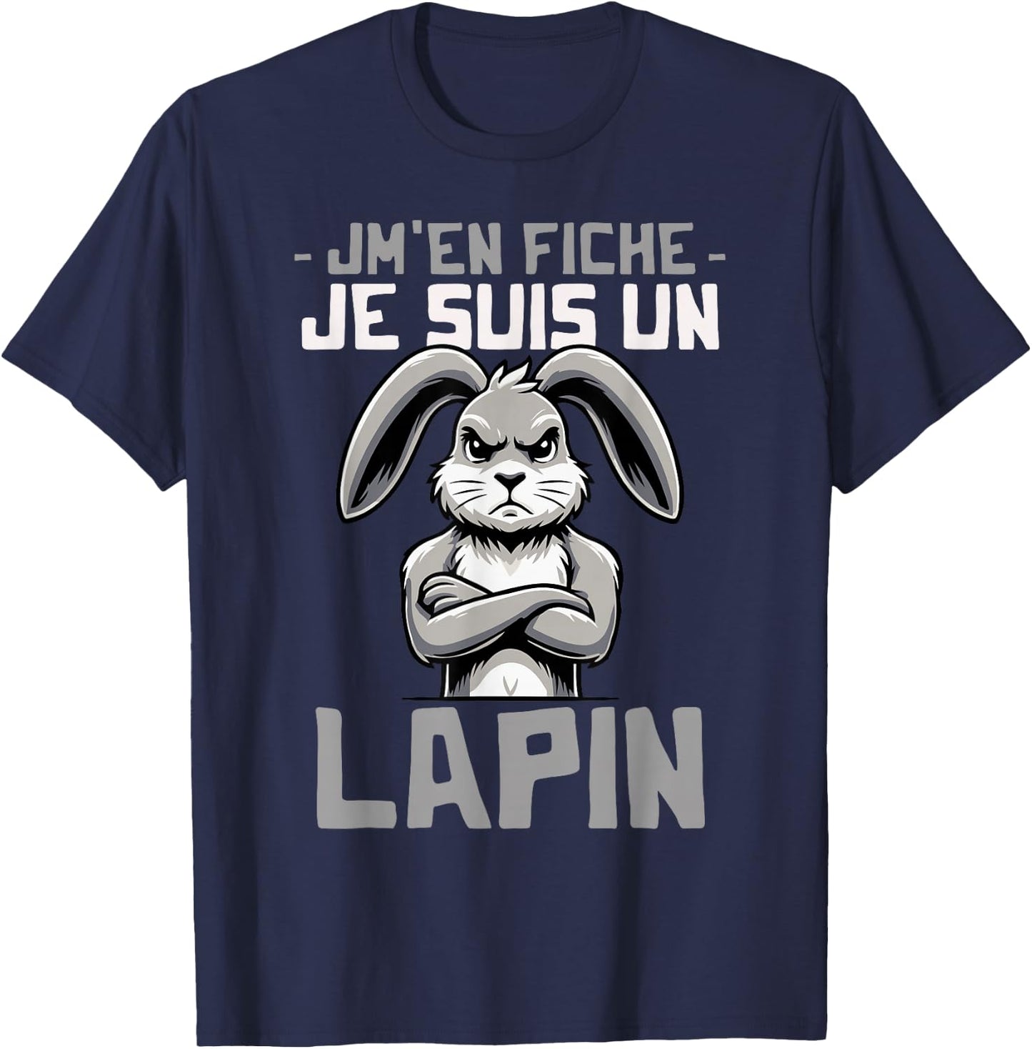 Funny Quote Rabbit Funny Funny Rabbit Design , Black, S T-Shirt - T-Shirt | Navy