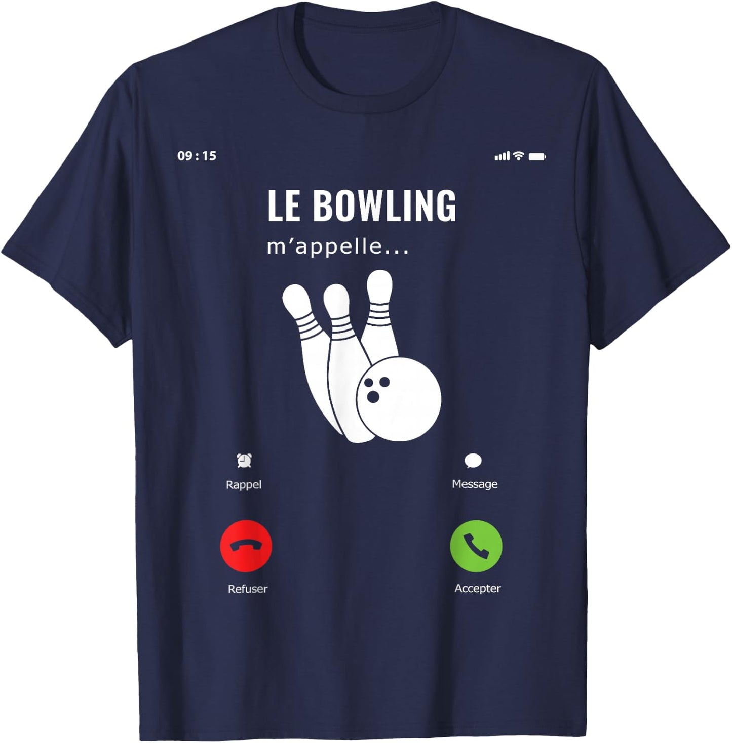 Gift Funny Amateur Game Bowling Me Calls Me , Black, S T-Shirt - T-Shirt | Navy