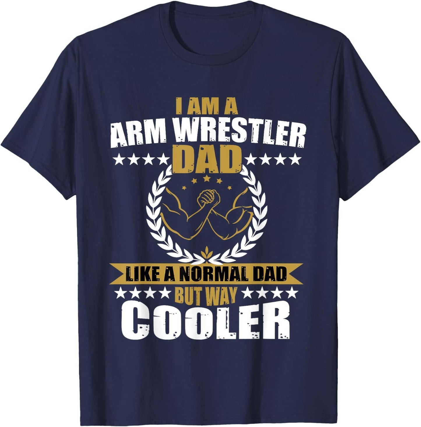 Great Arm Press Father Gift Dad Muscle Fitness T-Shirt - T-Shirt | Navy