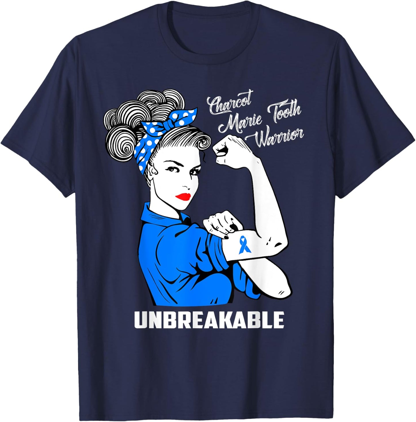Charcot Marie Tooth Warrior Unbreakable Shirt CMT Awareness T-Shirt - T-Shirt | Navy