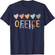 Office Staff Hearts Front Office Staff School Office Staff T-Shirt - T-Shirt | Navy