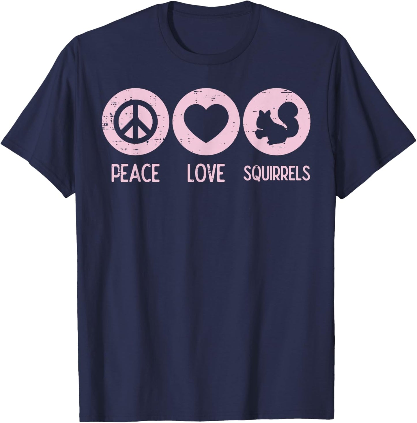 Peace Love Squirrels Cute Rodent Women Girls Kids Toddler T-Shirt - T-Shirt | Navy