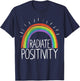 Rainbow Rays Positive Motivation T-Shirt - T-Shirt | Navy