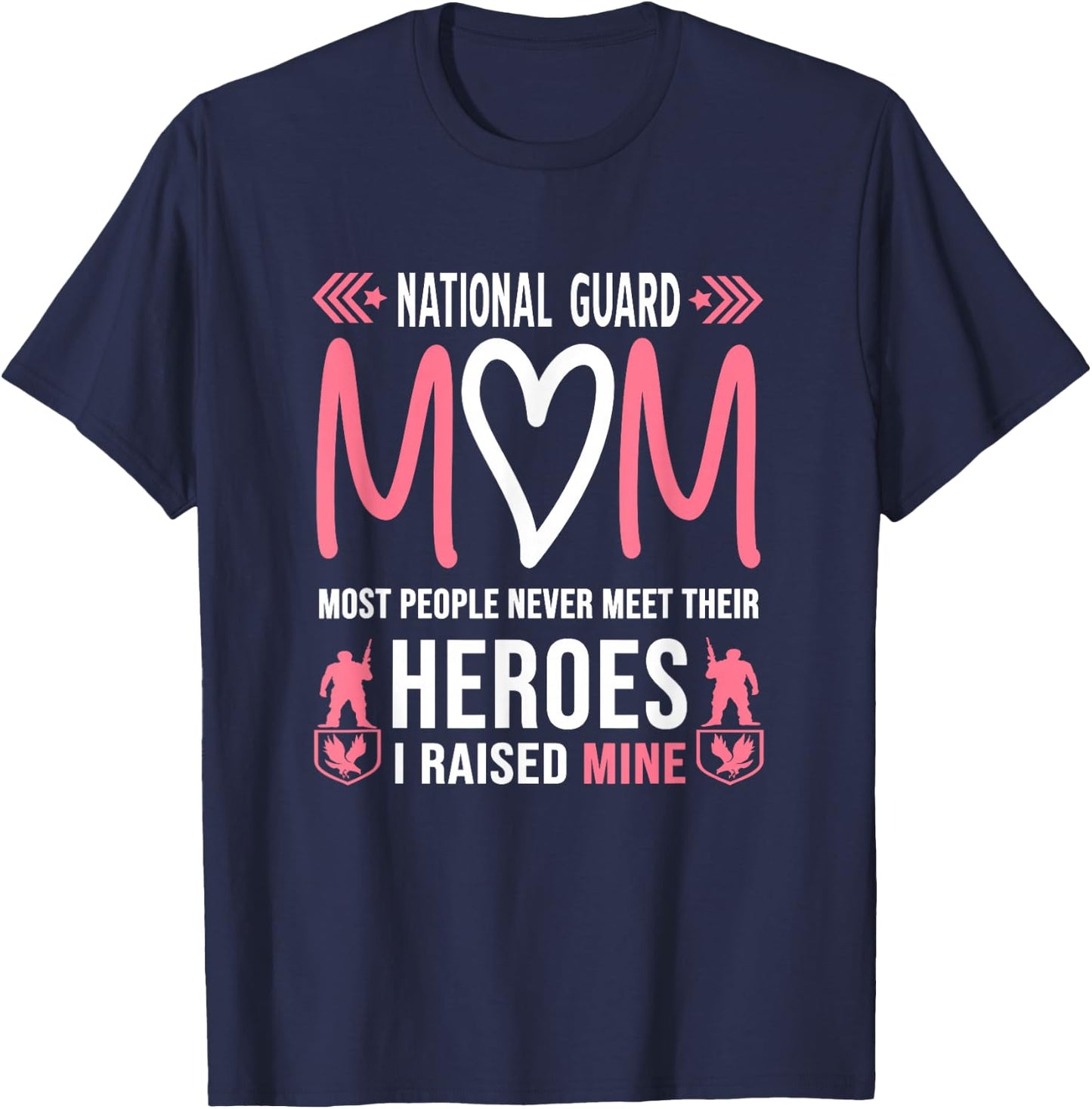 National Guard Mom Shirt Army Heroes Gifts Military Family T-Shirt - T-Shirt | Navy