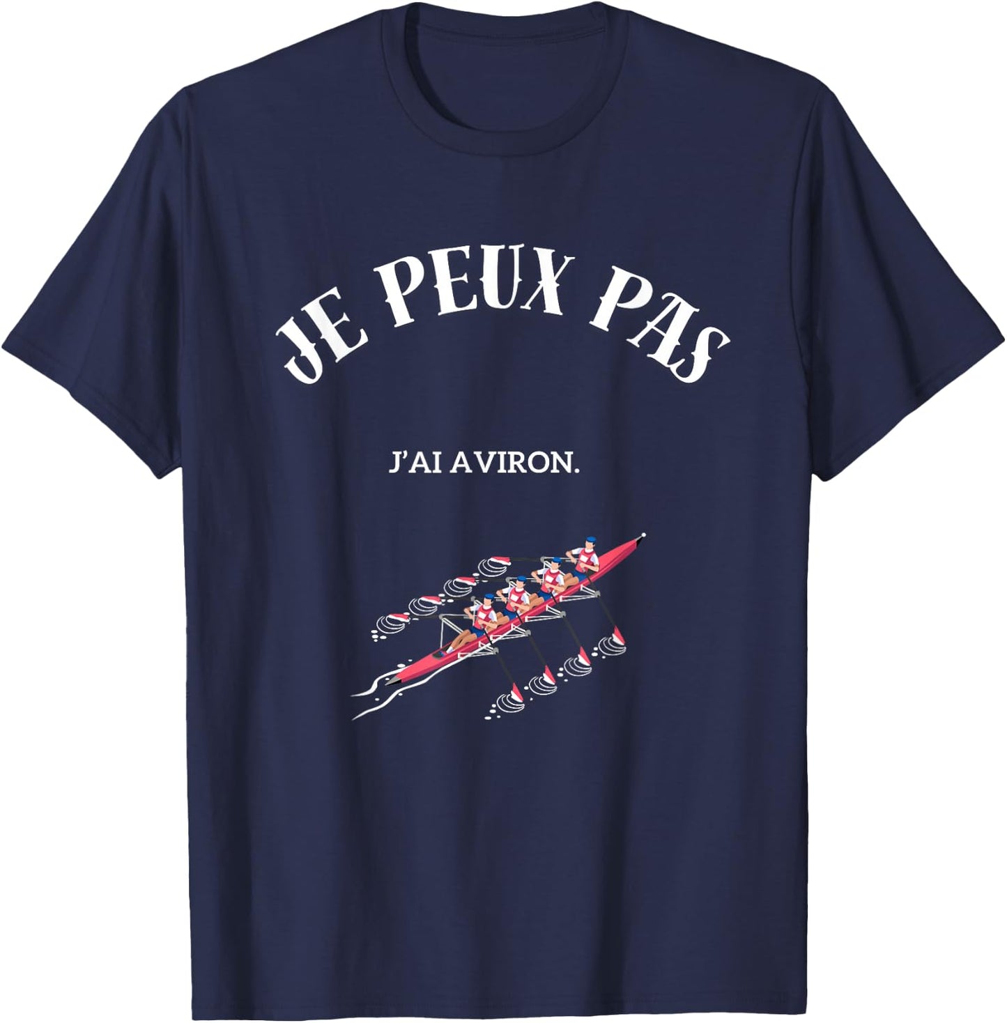 I can't, I row. , Black, S T-Shirt - T-Shirt | Navy